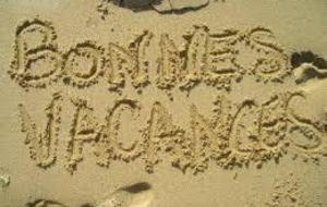 BONNES VACANCES